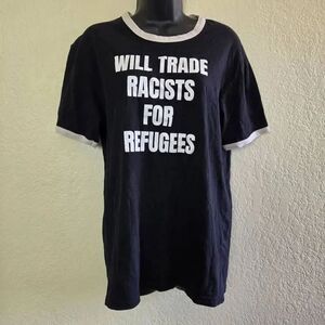 Will Trade Racists for Refugees Ringer Tee
